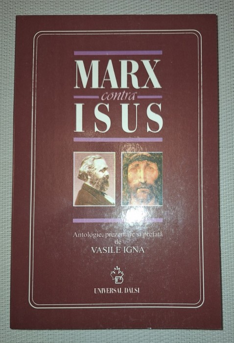 VASILE IGNA - MARX CONTRA ISUS