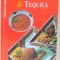 TORTILLA , SALSA SI TEQUILA , DE CORNELIA ZINGERLING , 2000