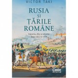 Cumpara ieftin Rusia si Tarile Romane. Imperiu, elite si reforme intre 1812-1834, Victor Taki, Corint