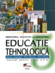 Educatie tehnologica. Manual pentru clasa a V-a foto