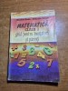 Matematica pentru clasa 1-a - ggid pentru ivatatori si parinti - din anul 1993