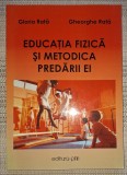 Gloria Rata - Educatia fizica si metodica predarii ei