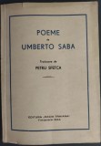 Cumpara ieftin POEME DE UMBERTO SABA / TRADUCERE DE PETRU SFETCA (EDITURA &quot;DACIA TRAIANA&quot; / TIMISOARA 1944)