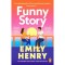 Funny Story - Emily Henry