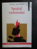 Spatiul rasismului, Humanitas