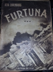 CARTE veche,Ilya Ehrenburg - FURTUNA - 3 volume -ed 1949,T.GRATUIT foto