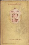 Cumpara ieftin Poveste despre Zola si Sura L. Kosmodemianskaia Editura Tineretului 1954 Carti Vechi Literatura