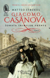 Giacomo Casanova. Sonata inimilor frante
