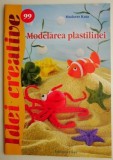 Modelarea plastilinei &ndash; Madaras Kata