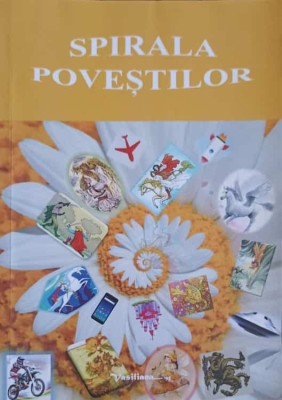 SPIRALA POVESTILOR-DOINA MARIAMAGDALENA CIUBOTARIU-251298 foto