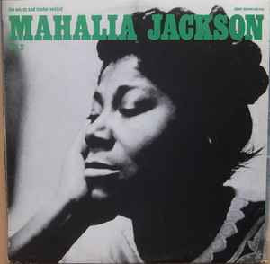 Vinil Mahalia Jackson &lrm;&ndash; The Warm And Tender Soul Of Mahalia Jackson (EX)