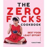 The Zero Fucks Cookbook