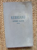 Liviu Rebreanu - Opere alese 3 (Padurea Spanzuratilor )