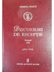 Dorina N. Rusu - Discursuri de receptie, vol. 7 (Editia: 2005) foto