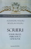 SCRIERI. POEZIE, PROZA, PUBLICISTICA, GENEALOGII-ALEXANDRU HAJDAU, BOLESLAV HAJDAU