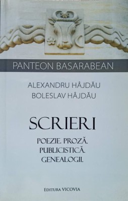 SCRIERI. POEZIE, PROZA, PUBLICISTICA, GENEALOGII-ALEXANDRU HAJDAU, BOLESLAV HAJDAU-138415 foto