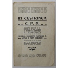 IN CESTIUNEA C.F.R. , CUVANTARE LA CAMERA DE COMERT de E.M. BRANCOVICI , 1907