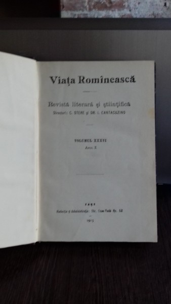 VIATA ROMANEASCA - REVISTA LITERARA SI STIINTIFICA, ANUL X, 1915. NR. 1,2 SI 3