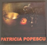 CATALOG EXPO PATRICIA POPESCU: PICTURA (PLOIESTI, MARTIE 2007)