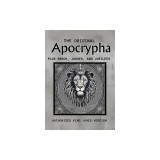 The Original Apocrypha Plus: Enoch, Jasher, and Jubilees