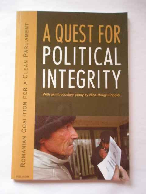 A Quest For Political Integrity - Alina Mungiu-pippidi ,267228