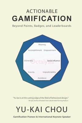 Actionable Gamification: Beyond Points, Badges and Leaderboards foto