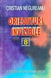 Orizonturi Invizibile, Cristian Negureanu, 1996, Psychomassmedia, Ezoterism, Paranormal, 138 pagini, Brosata, Stare Foarte Buna