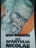 Lucia Ciornea - Noi minuni ale Sfantului Nicolae (Editia: 2004)