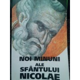 Lucia Ciornea - Noi minuni ale Sfantului Nicolae (Editia: 2004)