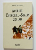 Maria G. Brătianu - Acordul Churchill - Stalin din 1944