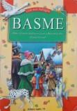 Cele mai indragite basme - Hans Christian Anderson, Jacob si Wilhelm Grimm