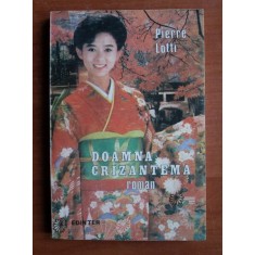 Pierre Lotti - Doamna crizantema