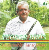 Teodor Biriș - Un Clarinet Cu - Har De Primar, CD