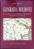 GEOGRAFIA MOLDOVEI REFLECTATA IN DOCUMENTELE CARTOGRAFICE DIN SECOLUL AL XVIII-LEA-VASILE BAICAN-259810