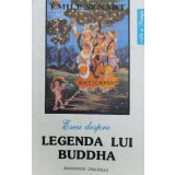 Eseu despre legenda lui Buddha - 1993 - Emile Senart (@A141)