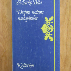 Marko Bela - Despre natura metaforelor. Versuri (1989, editie cartonata)