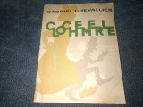 Cumpara ieftin GABRIEL CHEVALLIER - CLOCHEMERLE