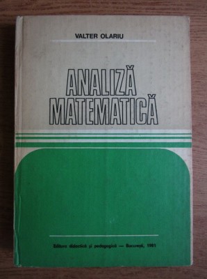 Valter Olariu - Analiză matematică foto