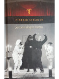 Giorgio Strehler - Scrisori despre teatru (editia 2015)