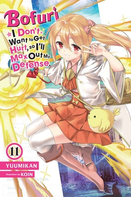 Bofuri: I Don&amp;#039;t Want to Get Hurt, So I&amp;#039;ll Max Out My Defense., Vol. 11 (Light Novel) foto