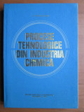 Victor Parausanu - Procese tehnologice din industria chimica