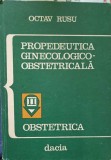 PROPEDEUTICA GINECOLOGICO-OBSTETRICALA VOL.2 OBSTETRICA-OCTAV RUSU-220716