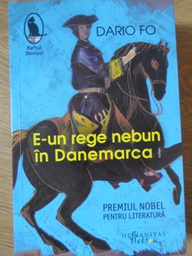 E-UN REGE NEBUN IN DANEMARCA-DARIO FO