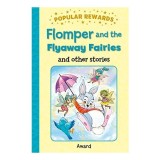 FLOMPER AND THE FLYAWAY FAIRIES and other stories