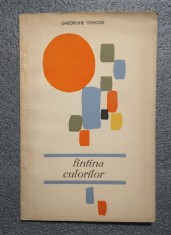 Gheorghe Tomozei - F&Atilde;&cent;nt&Atilde;&cent;na culorilor F&Atilde;&reg;nt&Atilde;&reg;na... (ilustra&Aring;&pound;ii: Ladislau Braun)