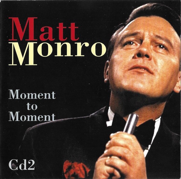 Set 3 CD Matt Monro &lrm;&ndash; Moment To Moment, original