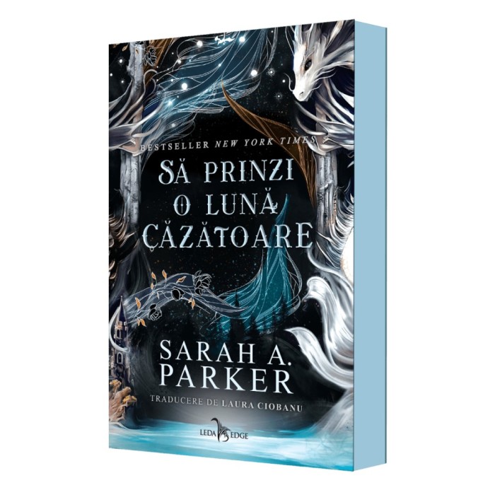 Caderea lunii vol. 1, Sa prinzi o luna cazatoare, Sarah A. Parker