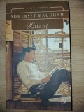 Bilant- Somerset Maugham