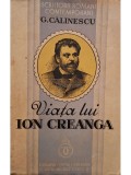 George Calinescu - Viata lui Ion Creanga (Editia: 1938)