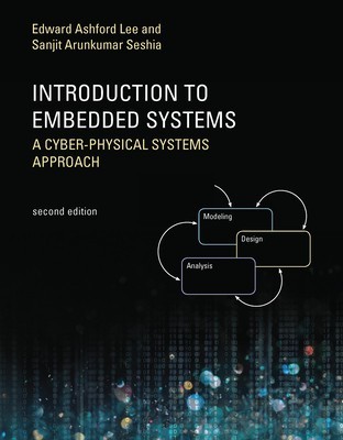 Introduction to Embedded Systems: A Cyber-Physical Systems Approach foto